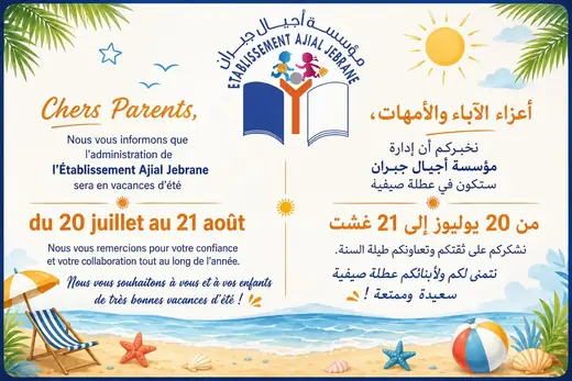 Affiche bilingue d’Ajial Jebrane informant les parents des vacances d’été
